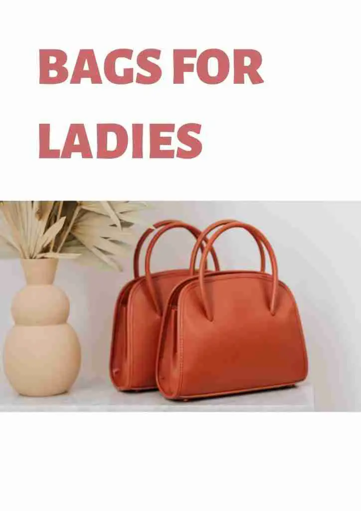 Bags for Ladies