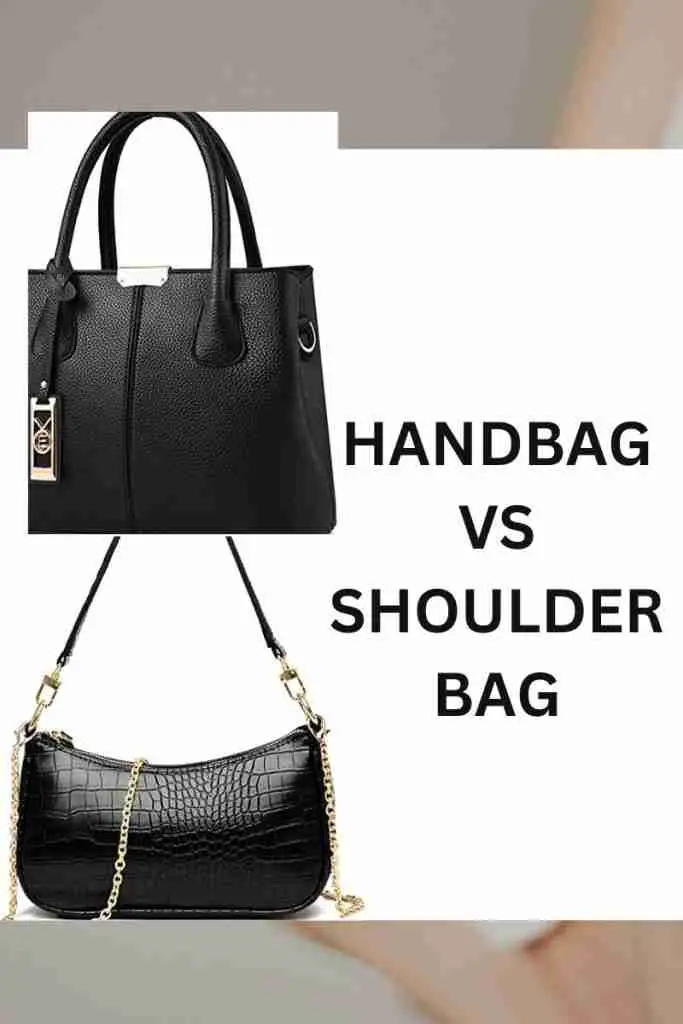 Handbag vs shoulder bag
