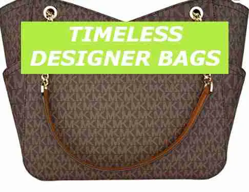 timeless designers bags