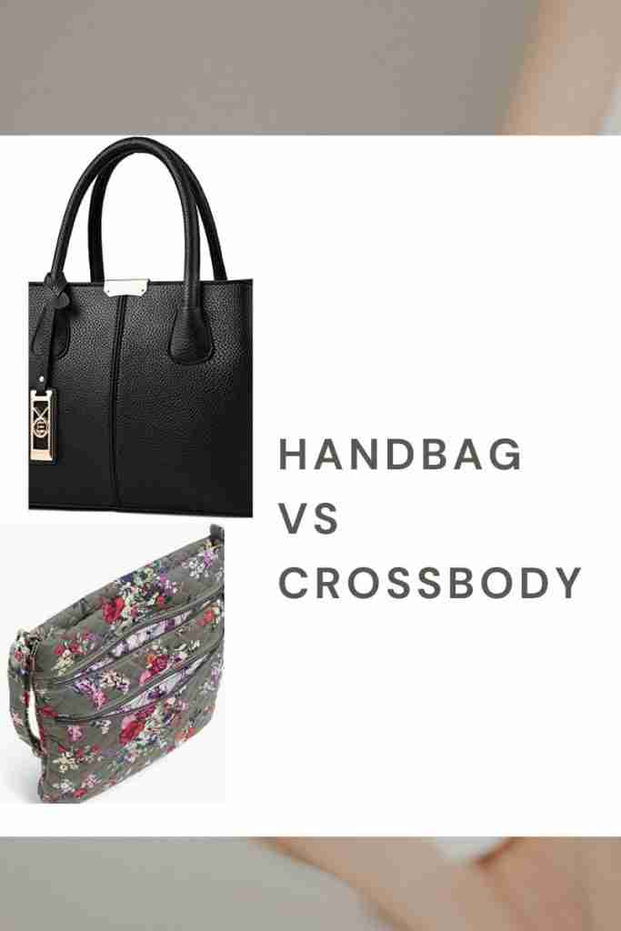 handbag vs crossbody bag