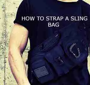 HOW TO WEAR A TACTICAL SLING BAG 7 how to strap a tactical sling bag