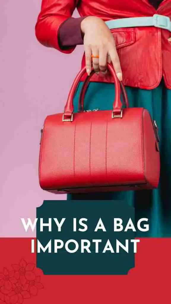 Handbag and importance