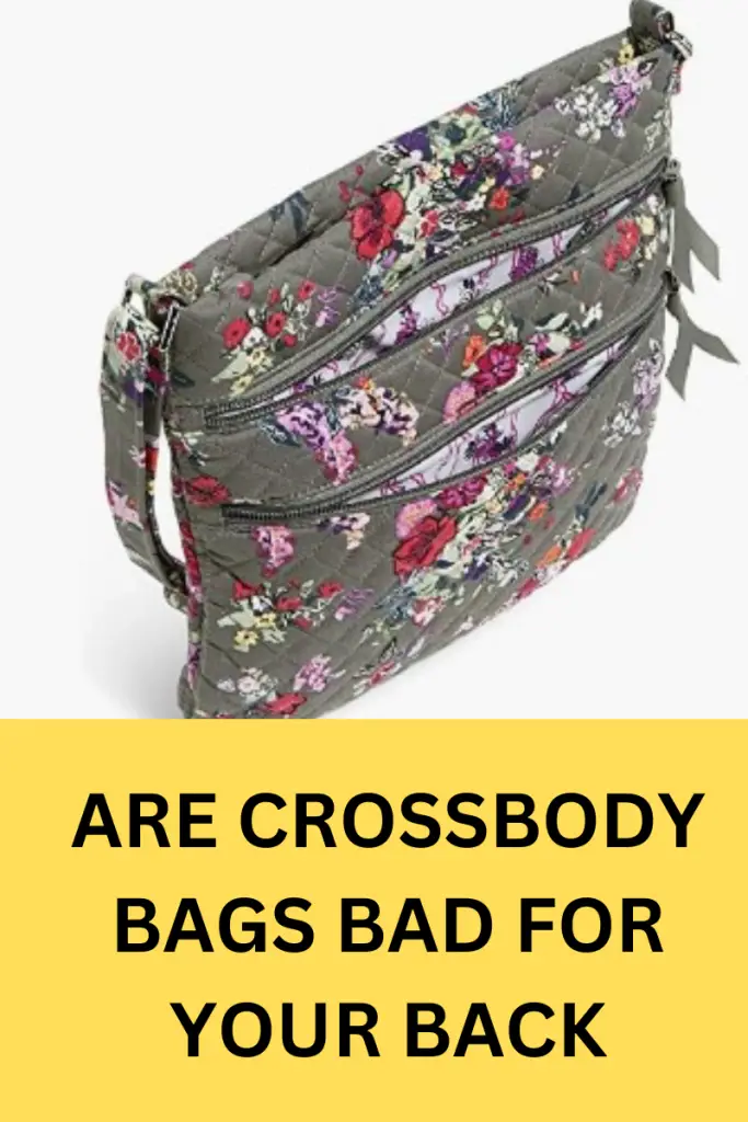 are crossbody bags bad for your back