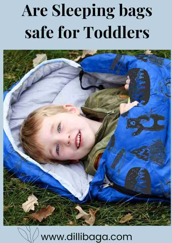 are sleeping bags safe for toddlers