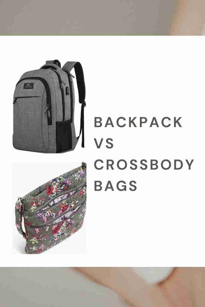 backpack vs crossbody bag