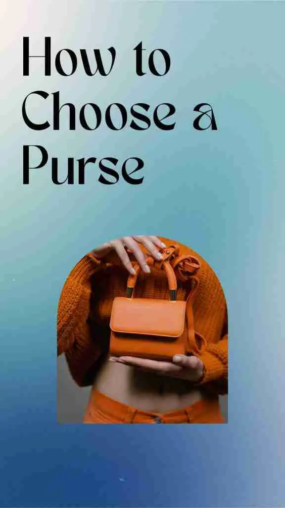 how to choose a purse