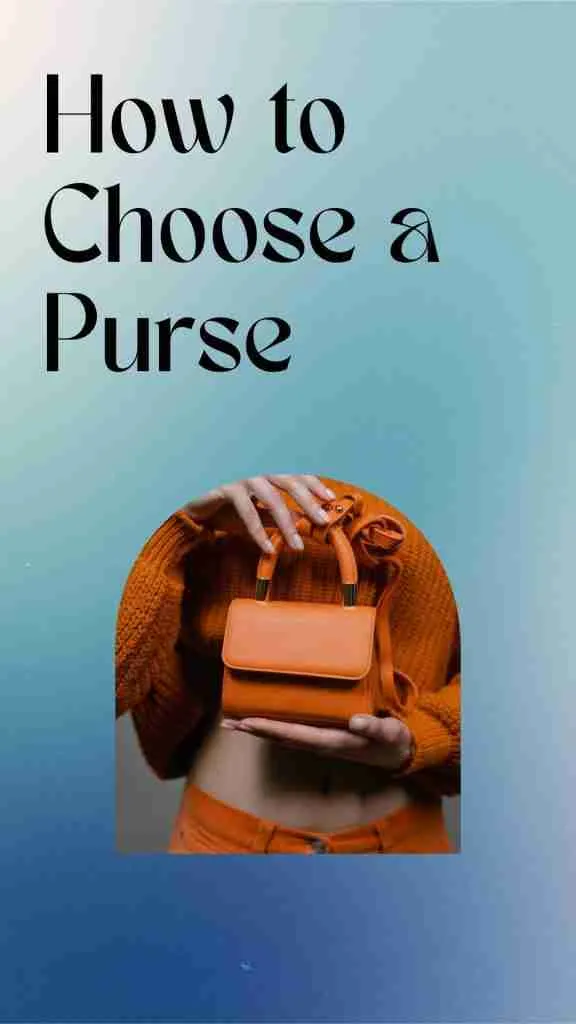 how to choose a purse
