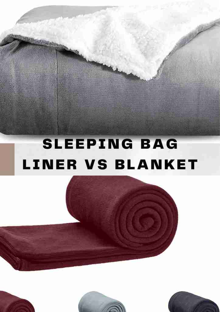 sleeping bag liner vs wool blanket