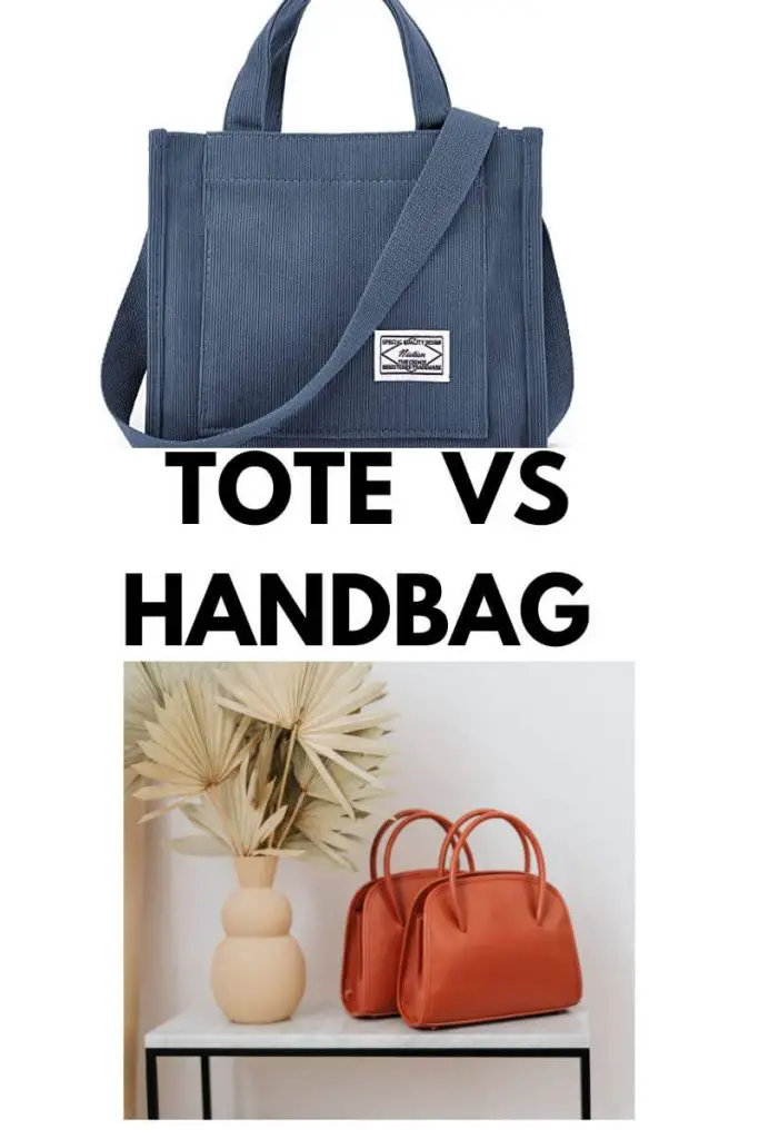 Tote vs Handbag