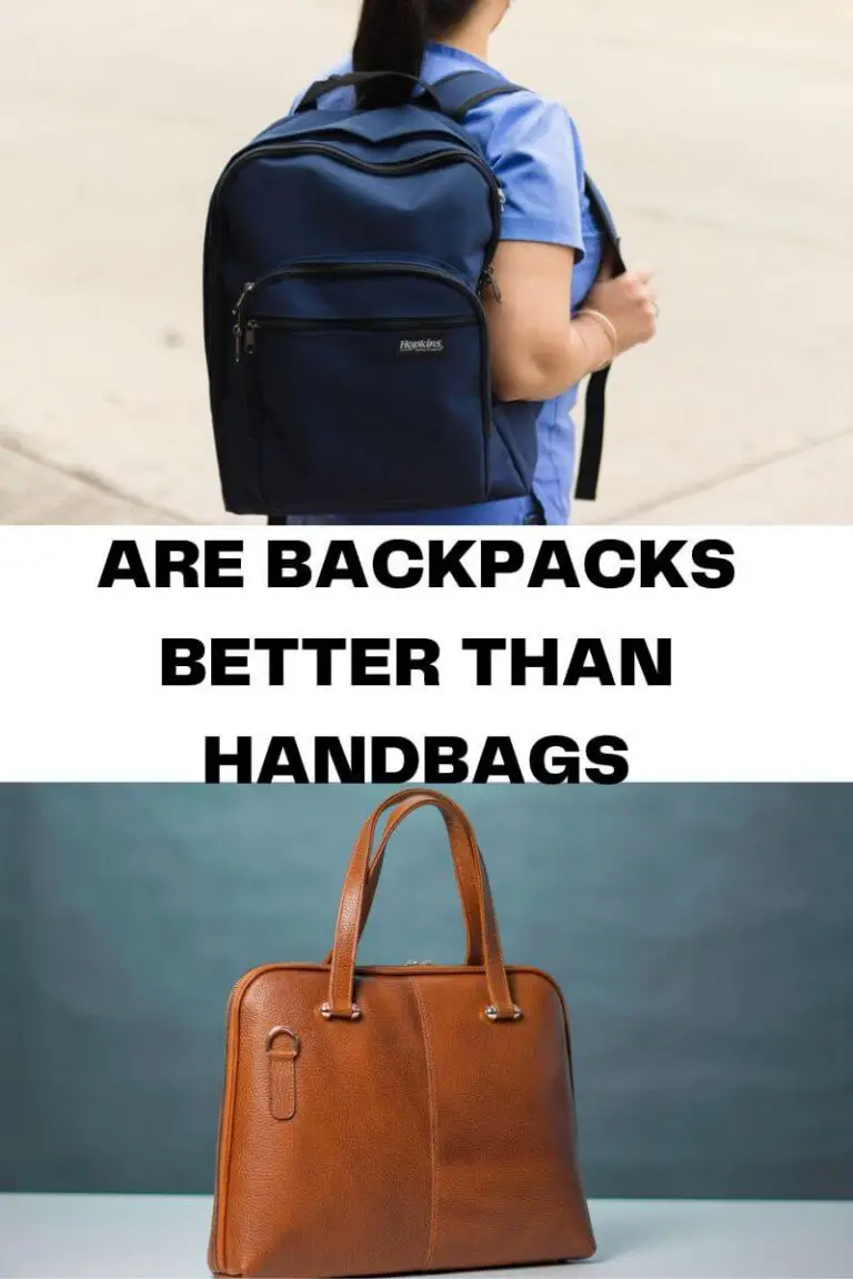 Are Backpacks better than Handbags? Choosing the right Bag