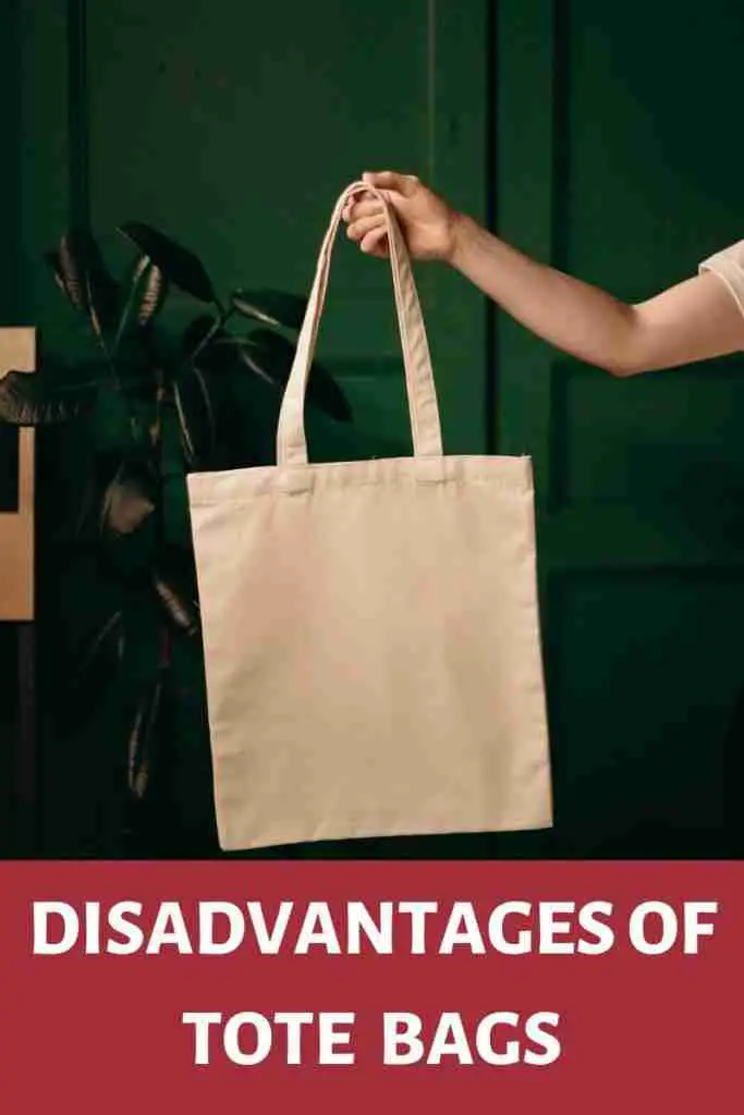 disadvantages of tote bags
