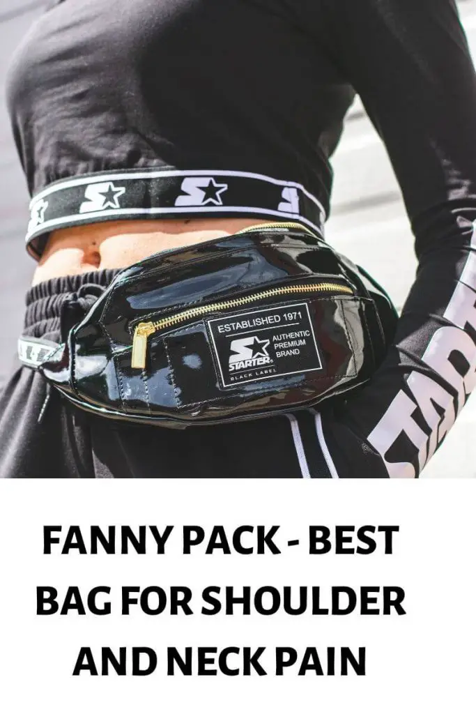 fanny packs best bag for shoulder and neck pain