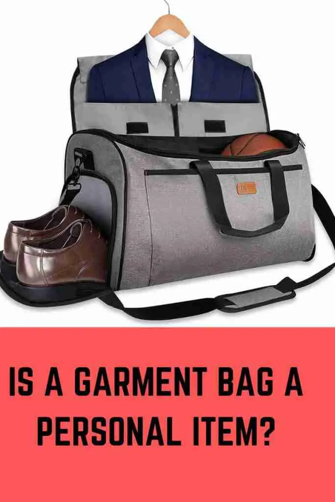Is a garment bag a personal item