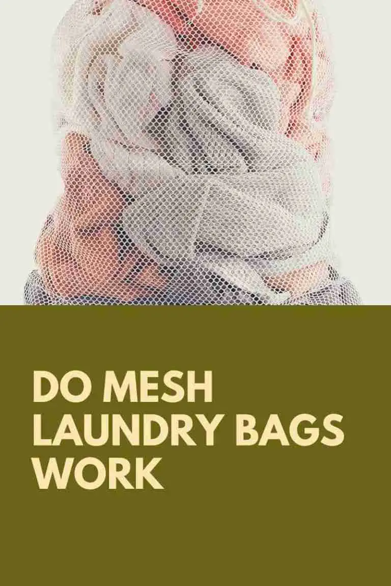 Do mesh Laundry Bags Work? The Ultimate Guide