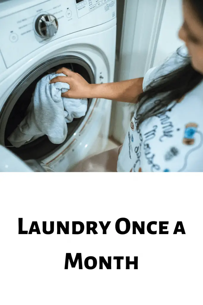 Laundry once a month