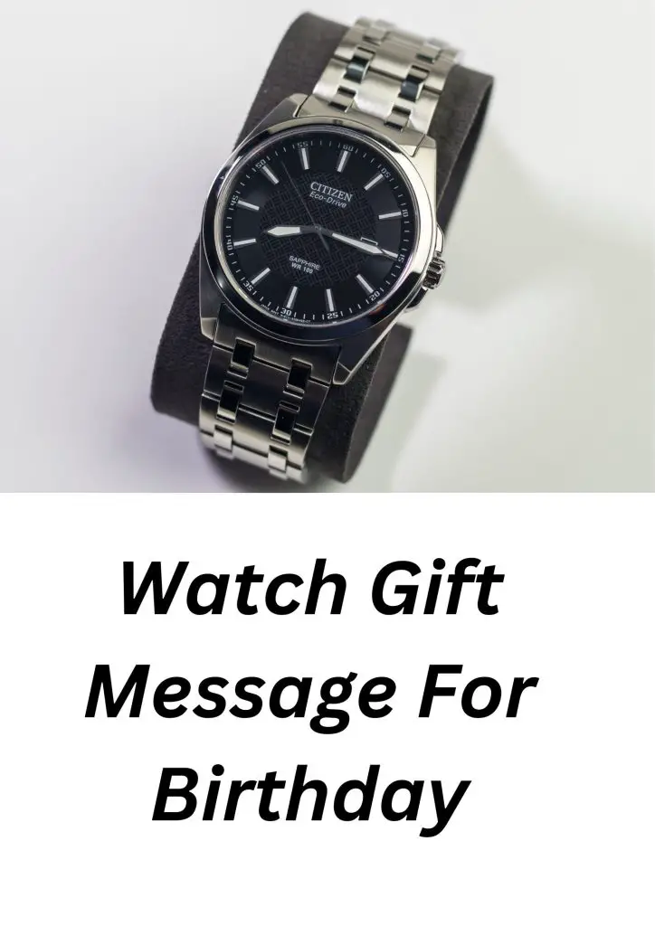 watch gift message for birthday