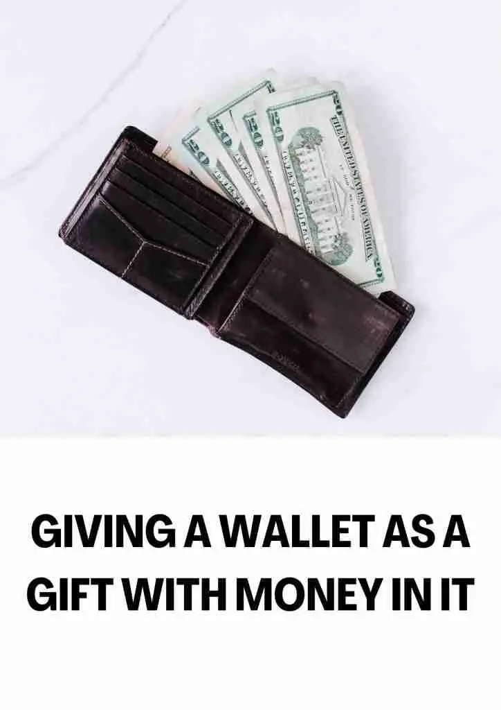 giving a wallet as a gift with money in it