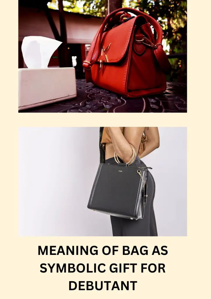 meaning of bag as symbolic gift for debutant