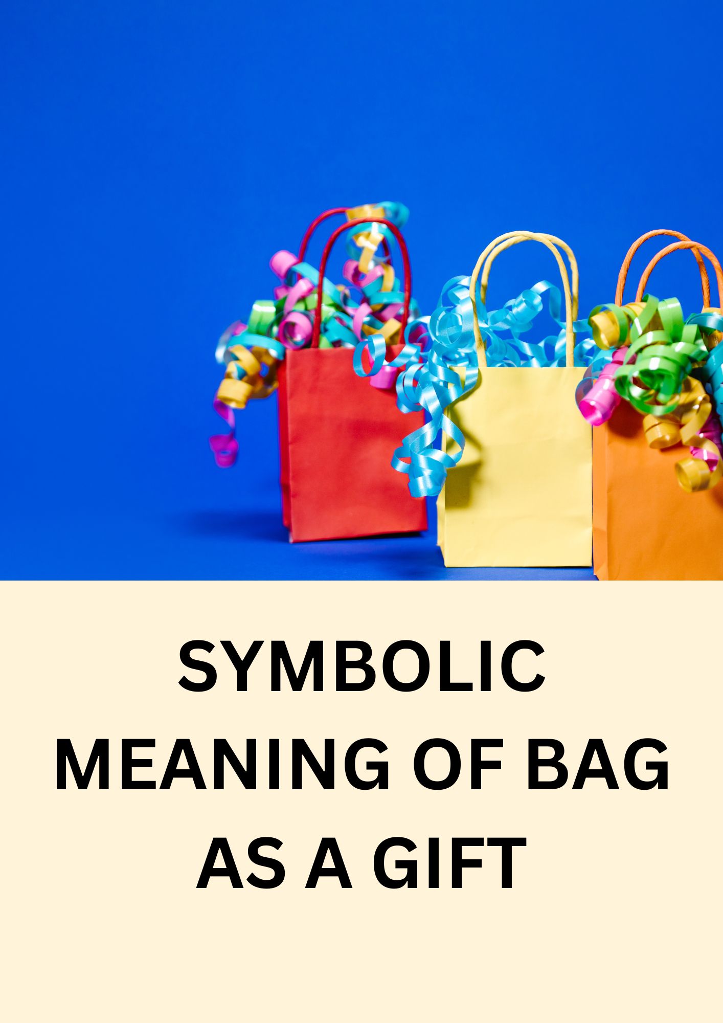 Meaning of Bag as Symbolic Gift for Debutant Bag Symbolism